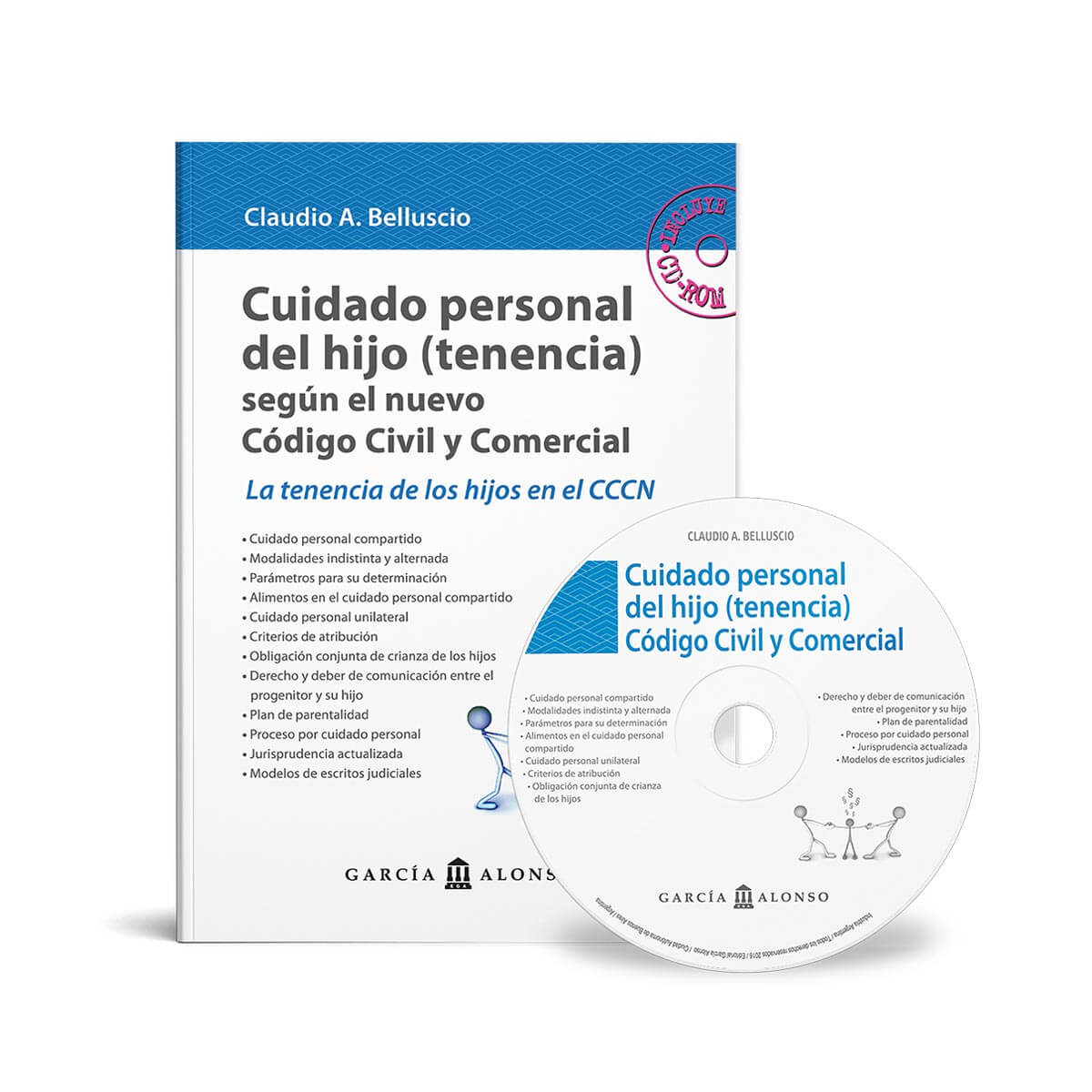 Cuidado personal (tenencia) Código Civil y Comercial c/CDROM  La tenencia de los hijos menores en el Código Civil y Comercial